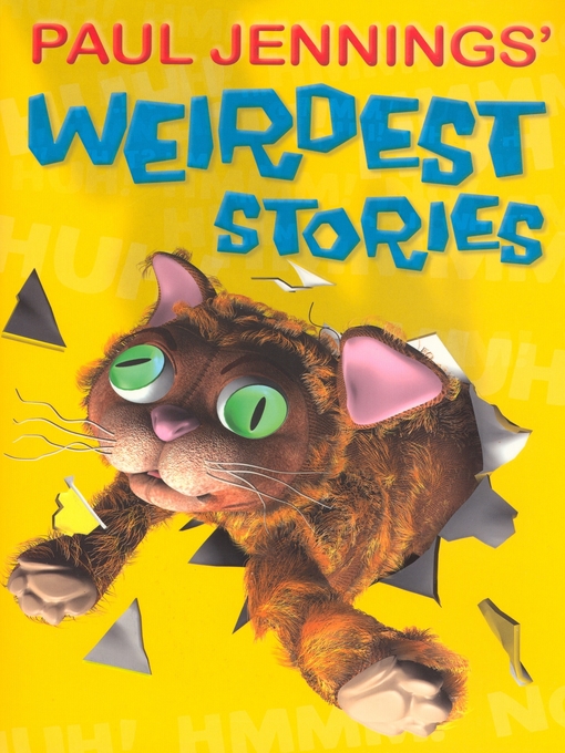 Title details for Paul Jenning's Weirdest Stories by Paul Jennings - Available